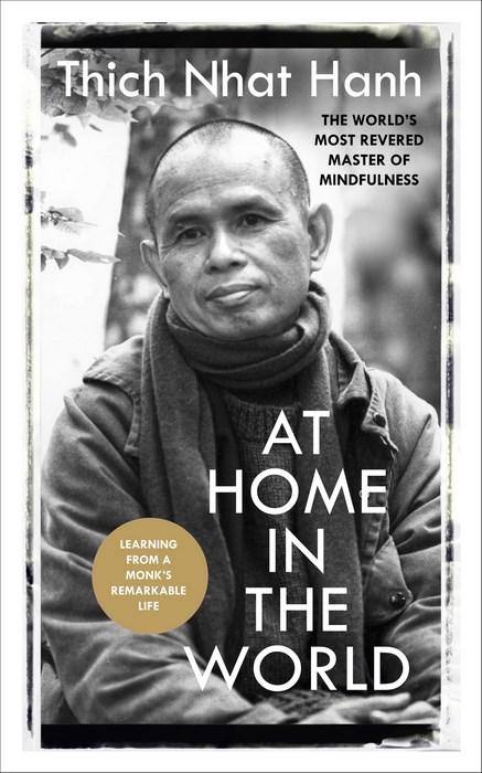 at-home-in-the-world-thich-nhat-hanh-zen-master-mindful-living-mediations