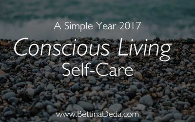 A Simple Year 2017: 3 Smart Strategies to Conscious Living