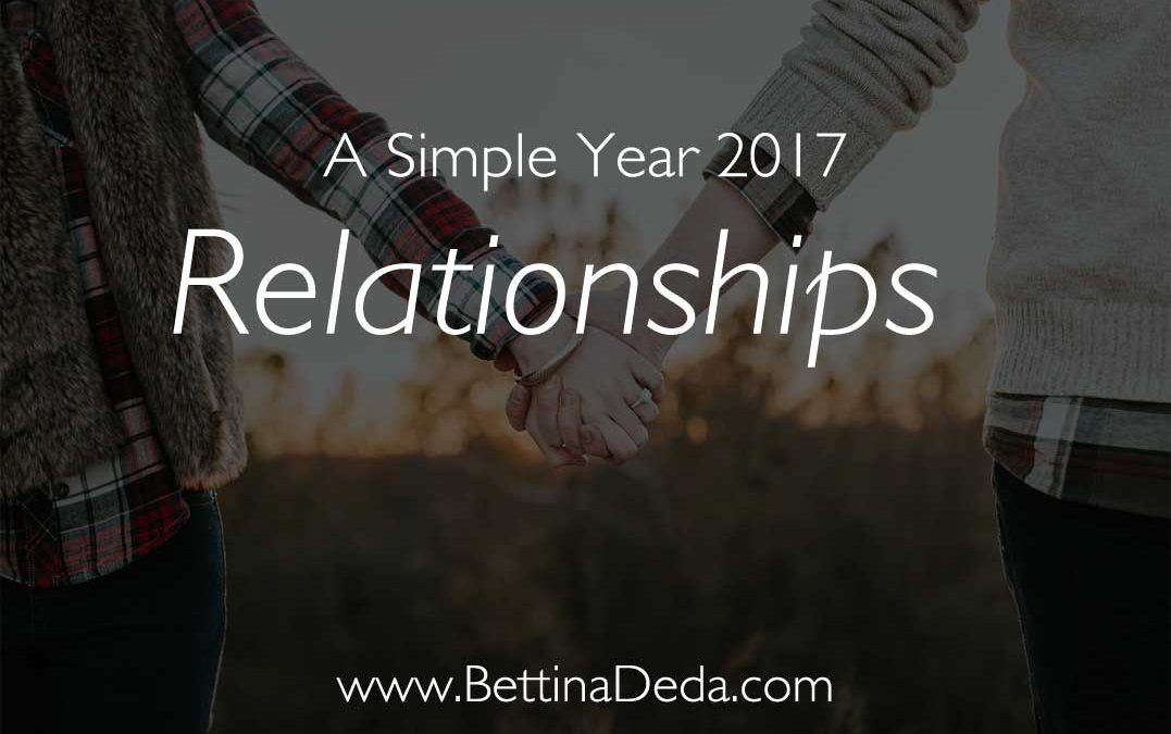 A Simple Year: How to Strengthen Your Relationships
