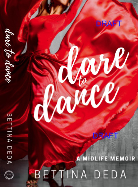 Dare to Dance by Bettina Deda, midlife memoir, ballroom dancing